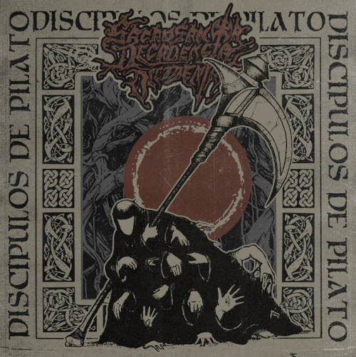 Sacrosanta Decadencia Occidental : Discípulos de Pilato